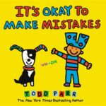 It's Okay to Make Mistakes