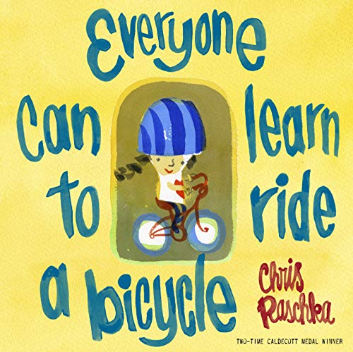 Everyone Can Learn to Ride a Bicycle Book Cover