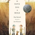 Sam & Dave Dig a Hole