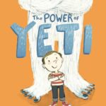 The Power of Yeti